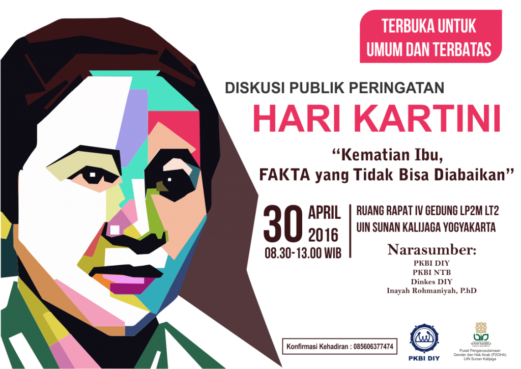 Diskusi Publik Dalam Rangka Memperingati Hari Kartini "Kematian Ibu, FAKTA yang Tidak Bisa Diabaikan" Diskusi Publik Dalam Rangka Memperingati Hari Kartini "Kematian Ibu, FAKTA yang Tidak Bisa Diabaikan"
